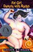 Covers of Fat Girl Dances with Rocks. Nude young woman dancing with great serenity, with colored rocks in her hands and a big sky and orange and purple in the background.